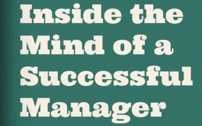Inside the mind of a successful Manager [infographic]
